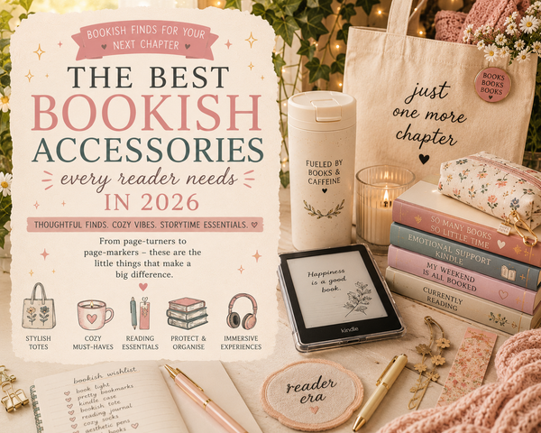 The Best Bookish Accessories Every Reader Needs in 2026