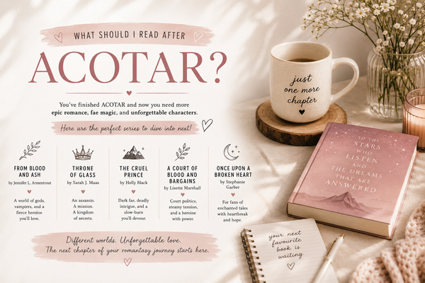 What Should I Read After ACOTAR?