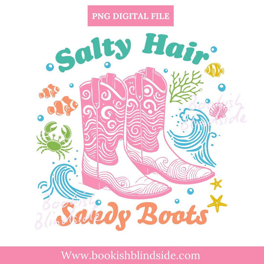 Salty Hair Sandy Boots PNG | Western Beach Summer Clipart | Cowgirl Coastal Design for Sublimation, T-Shirts, Mugs & More | Digital Download