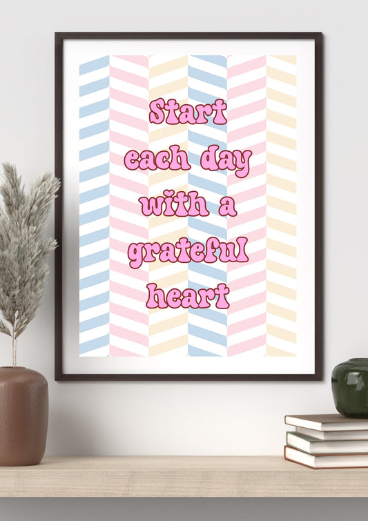 Start Each Day with a Grateful Heart Print Pastel Motivational Wall Art | Kawaii Quote Printable | Aesthetic Digital Download | Gratitude