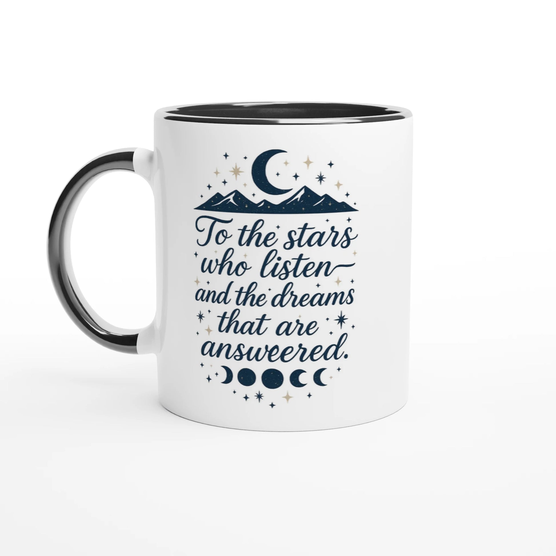 Bookish ACOTAR-inspired mug with quote 'To the stars who listen and the dreams that are answered' in navy with moon phases and stars – fantasy gift for readers"