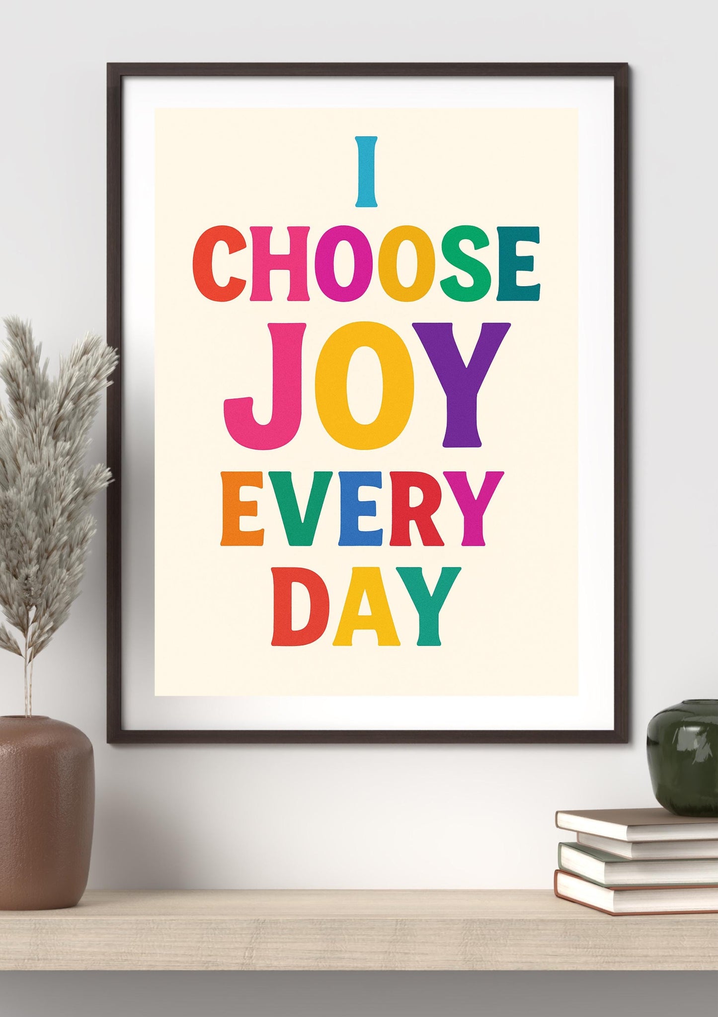 I Choose Joy Every Day Wall Art | Colorful Affirmation Printable | Retro Rainbow Quote Poster | Positive Mental Health Decor | Digital  PNG