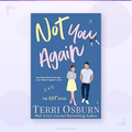 Not You Again — Terri Osburn | Paperback Romance Novel UK